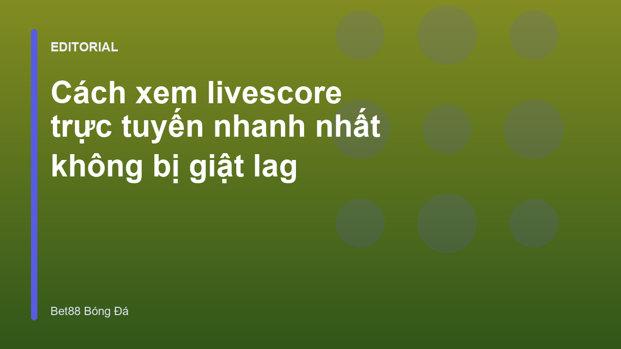 Người dùng đang xem livescore trực tuyến trên điện thoại